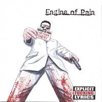 Engine Of Pain : I Am Your Enemy